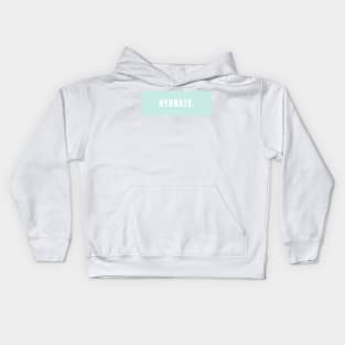 Hydrate, Minimalistic Mint Design Kids Hoodie